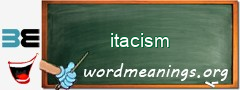 WordMeaning blackboard for itacism